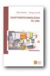 SZOFTVERTECHNOLÓGIA ÉS UML SZOFTVERTECHNOLÓGIA ÉS UML