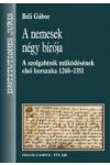 A NEMESEK NÉGY BÍRÓJA A NEMESEK NÉGY BÍRÓJA